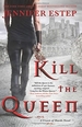 Kill the Queen