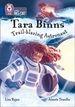 Tara Binns: Trail-blazing Astronaut: Band 16/Sapphire