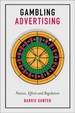 Gambling Advertising: Nature, Effects and Regulation