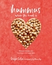 Hummus Where the Heart Is: Moreish Vegan Recipes for Nutritious and Tasty Dips