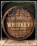 The Curious Bartender's Whiskey Road Trip: A Coast to Coast Tour of the Most Exciting Whiskey Distilleries in the Us, from Small-Scale Craft Operations to the Behemoths of Bourbon