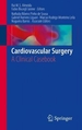 Cardiovascular Surgery: A Clinical Casebook