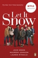 Let It Snow: Film Tie-In