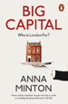 Big Capital: Who Is London For?