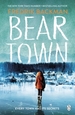 Beartown: From the New York Times bestselling author of A Man Called Ove and Anxious People