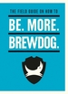 Be. More. BrewDog.