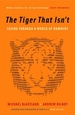 The Tiger That Isn't: Seeing Through a World of Numbers