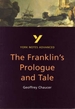 The Franklin's Tale: York Notes Advanced: everything you need to catch up, study and prepare for 2021 assessments and 2022 exams