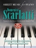 Domenico Scarlatti: Sheet Music for Piano: Intermediate to Advanced