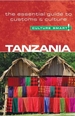 Tanzania - Culture Smart!: The Essential Guide to Customs & Culturevolume 25
