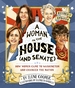 A Woman in the House (and Senate) (Revised and Updated): How Women Came to Washington and Changed the Nation