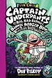 Captain Underpants and the Big, Bad Battle of the Bionic Booger Boy, Part 2: The Revenge of the Ridiculous Robo-Boogers: Color Edition (Captain Underpants #7) (Color Edition): Volume 7