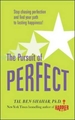 Pursuit of Perfect: Stop Chasing Perfection and Discover the True Path to Lasting Happiness (UK PB)