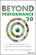 Beyond Performance 2.0: A Proven Approach to Leading Large-Scale Change