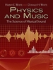 Physics and Music: The Science of Musical Sound