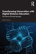 Transforming Universities with Digital Distance Education: The Future of Formal Learning