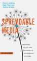 Spreadable Media: Creating Value and Meaning in a Networked Culture