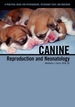 Canine Reproduction and Neonatology