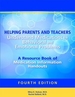 Helping Parents and Teachers Understand Medications for Behavioral and Emotional Problems: A Resource Book of Medication Information Handouts