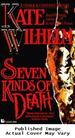 Seven Kinds of Death