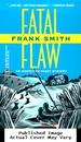 Fatal Flaw (Worldwide Library Mysteries)