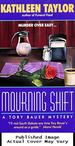 Mourning Shift: a Tory Bauer Mystery
