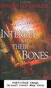 Interred With Their Bones