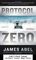 Protocol Zero (a Joe Rush Novel)