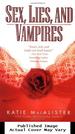 Sex, Lies and Vampires (the Dark Ones, Book 3)