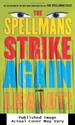 The Spellmans Strike Again: a Novel (Izzy Spellman Mysteries)