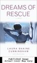 Dreams of Rescue: a Novel