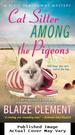 Cat Sitter Among the Pigeons: a Dixie Hemingway Mystery (Dixie Hemingway Mysteries)