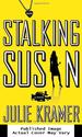 Stalking Susan: a Novel