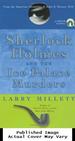 Sherlock Holmes and the Ice Palace Murders: From the American Chronicles of John H. Watson, M.D.