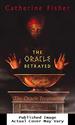 The Oracle Betrayed: Book One of the Oracle Prophecies