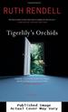Tigerlily's Orchids: a Novel