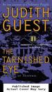 The Tarnished Eye: a Novel of Suspense