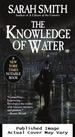 The Knowledge of Water