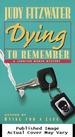 Dying to Remember (Jennifer Marsh Mystery)