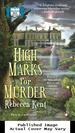 High Marks for Murder: a Bellehaven House Mystery