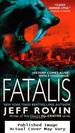 Fatalis: a Novel
