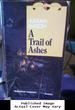 Trail of Ashes