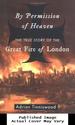 By Permission of Heaven: the True Story of the Great Fire of London