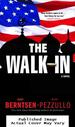 The Walk-in: a Novel