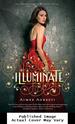 Illuminate: a Gilded Wings Novel, Book One