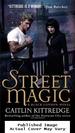 Street Magic (Black London, Book 1)