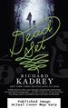 Dead Set: a Novel