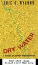 Dry Water