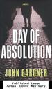 Day of Absolution: a Novel