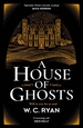 A House of Ghosts: The perfect haunting, atmospheric mystery for Halloween